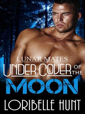 cover image of Under Cover of the Moon
